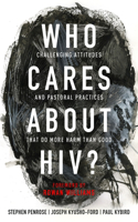Who Cares about Hiv?