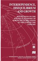 Interdependence, Disequilibrium and Growth