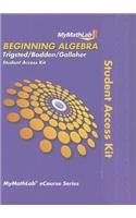 Mylab Math for Trigsted/Bodden/Gallaher Beginning Algebra -- Access Card