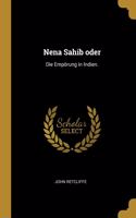 Nena Sahib oder