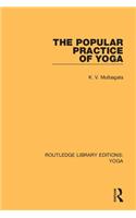 The Popular Practice of Yoga