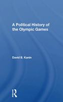 Political History of the Olympic Games