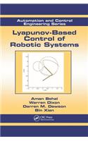 Lyapunov-Based Control of Robotic Systems