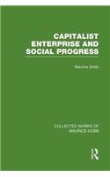 Capitalist Enterprise and Social Progress