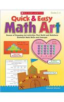 Quick & Easy Math Art: Dozens of Engaging Art Activities That Build and Reinforce Essential Math Skills and Concepts: Dozens of Engaging Art Activities That Build and Reinforce Essential Math Skills and Concepts(Teaching Resources)