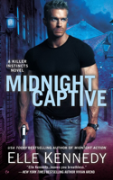Midnight Captive: (6 A Killer Instincts Novel)