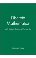 Discrete Mathematics, Textbook and Student Solutions Manual