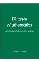Discrete Mathematics, Textbook and Student Solutions Manual: Mathematical Reasoning and Proof with Puzzles, Patterns, and Games