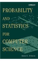 Probability and Statistics for Computer Science