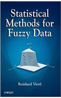 Statistical Methods for Fuzzy Data: (Wiley Series in Probability and Statistics)