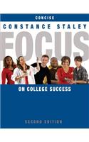 FOCUS on College Success, Concise Edition