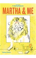 Martha & Me
