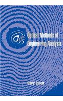 Optical Methods of Engineering Analysis