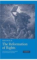 The Reformation of Rights