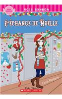 Rose Bonbon: l'?change de No?lle
