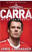 Carra: My Autobiography: My Autobiography