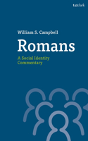 Romans: A Social Identity Commentary: A Social Identity Commentary