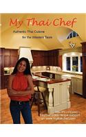 My Thai Chef - Authentic Thai Cuisine for the Western Taste