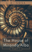 House of Miranda Alba