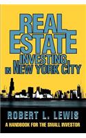 Real Estate Investing in New York City