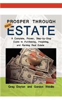 Prosper through Real Estate