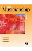 Essential Musicianship for Band - Ensemble Concepts