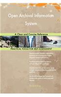 Open Archival Information System A Clear and Concise Reference