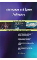Infrastructure and System Architecture A Complete Guide
