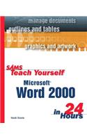 Sams Teach Yourself Microsoft Word 2000 in 24 Hours: (Sams Teach Yourself)