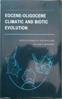 Eocene-Oligocene Climatic and Biotic Evolution