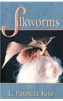 Silkworms