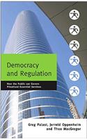 Democracy and Regulation: How the Public Can Govern Essential Services