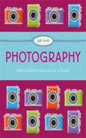 Get Into: Photography: (Get Into)