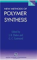 New Methods of Polymer Synthesis