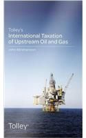 Tolley's International Taxation of Upstream Oil and Gas