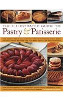 Illustrated Guide to Pastry & Patisserie