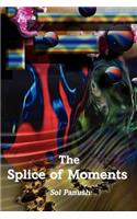 The Splice of Moments