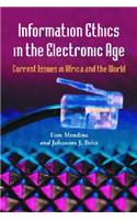 Information Ethics in the Electronic Age