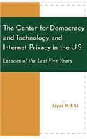 The Center for Democracy and Technology and Internet Privacy in the U.S.