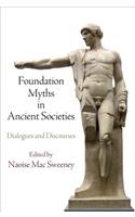 Foundation Myths in Ancient Societies