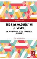 The Psychologization of Society