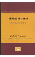 Gertrude Stein - American Writers 10