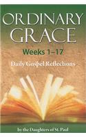 Ordinary Grace Weeks 1-17