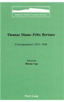 Thomas Mann - Félix Bertaux