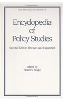 Encyclopedia of Policy Studies, Second Edition,