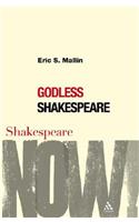 Godless Shakespeare