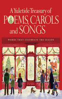 Yuletide Treasury of Poems, Carols and Songs