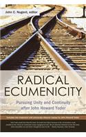 Radical Ecumenicity