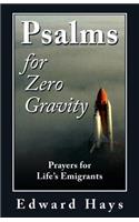 Psalms for Zero Gravity