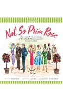 Not So Prim Rose - Hard Cover